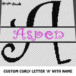 Custom Personalized Fancy Curly Font Letter A and Custom Name crochet graphgan blanket pattern; graphgan pattern, c2c, cross stitch graph; pdf