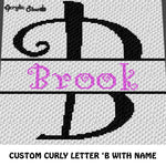 Custom Personalized Fancy Curly Font Letter B and Custom Name crochet graphgan blanket pattern; graphgan pattern, c2c, cross stitch graph; pdf