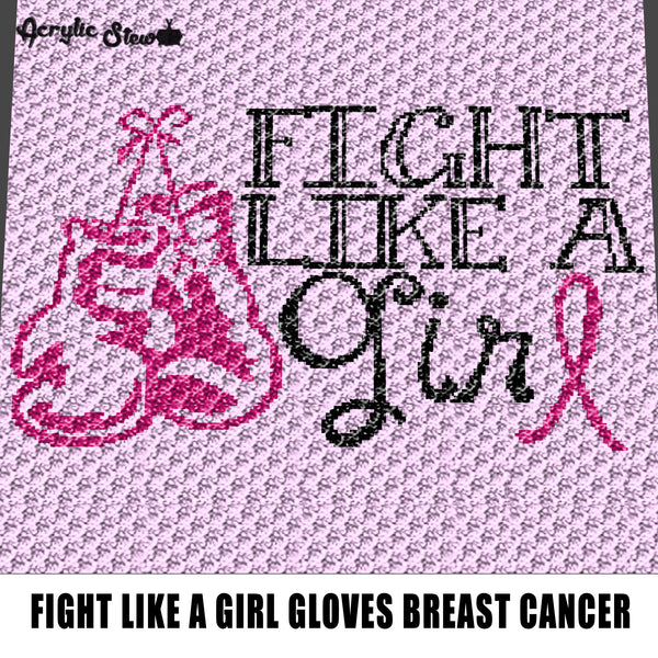 Fight Like A Girl Pink Boxing Gloves Breast Cancer Awareness Quote Typography crochet graphgan blanket pattern; graphgan pattern, c2c; single crochet; cross stitch; graph; pdf download; instant download