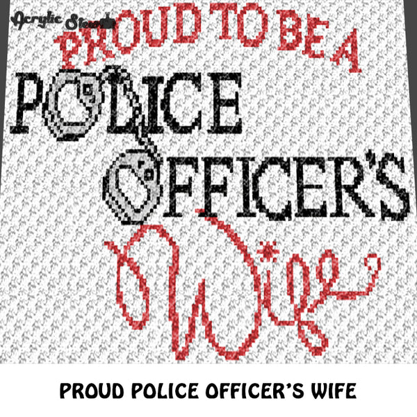 Proud To Be A Police Officer's Wife Quote Typography With Handcuffs crochet graphgan blanket pattern; c2c, cross stitch graph; instant download