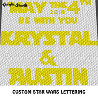 Custom Star Wars Lettering Star Wars 4th Quote crochet graphgan blanket pattern; c2c, cross stitch graph; instant download