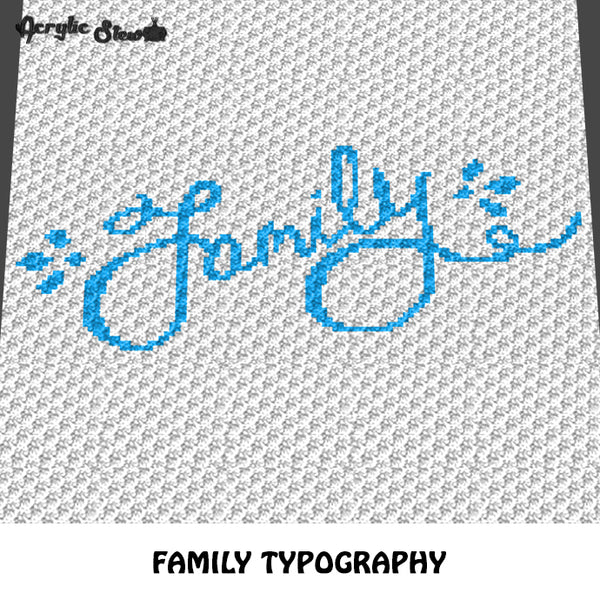 Family Word Typography Quote Word Art Design crochet graphgan blanket pattern; graphgan pattern, c2c; single crochet; cross stitch; graph; pdf download; instant download