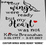 Custom Your Wings Were Ready Quote Personalized Name Date and Graphic crochet graphgan blanket pattern; c2c, cross stitch graph; instant download