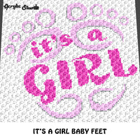 It's A Girl Baby Feet Baby Shower Quote crochet graphgan blanket pattern; c2c, cross stitch graph; pdf download; instant download
