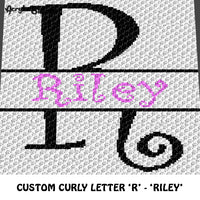 Custom Personalized Fancy Curly Font Letter 'R' and Custom Name crochet graphgan blanket pattern; graphgan pattern, c2c, cross stitch graph; pdf