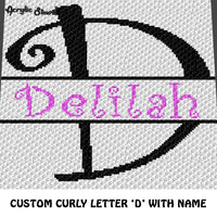 Custom Personalized Fancy Curly Font Letter D and Custom Name For Girls crochet graphgan blanket pattern; graphgan pattern, c2c, cross stitch graph; pdf